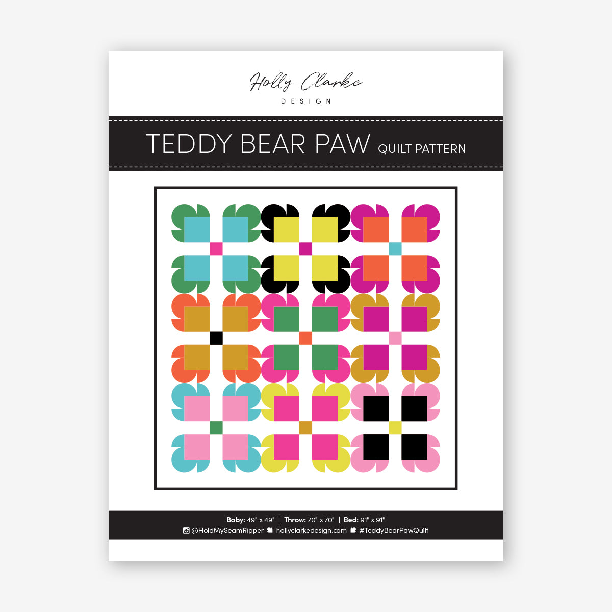 Teddy Bear Paw Quilt Pattern by Holly Clarke Design